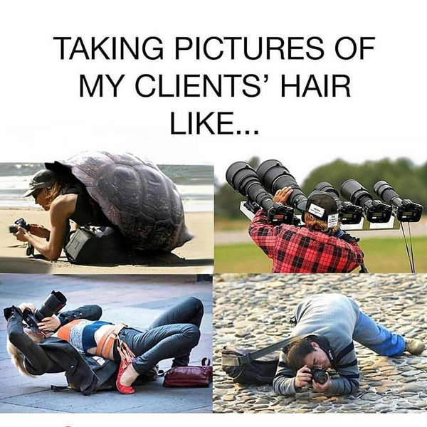 taking pictures of my clients hair like... - funny meme - Behindthechair.com's Top Instagram Memes of 2018