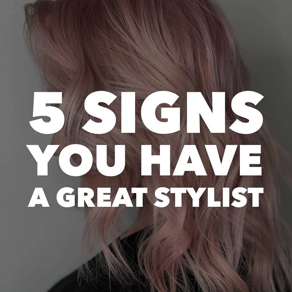 5_Signs_You_Have_A_Great_Stylist_Gina_Bianca