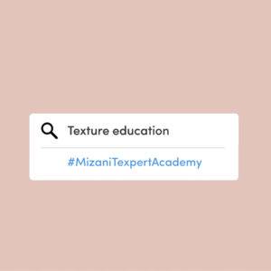 Mizani Launches Digital Academy For Texture Education-img