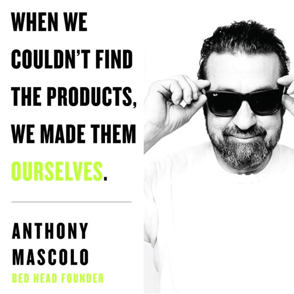 Bed Head TIGI 25th Anniversary Anthony Mascolo Interview New Pro Exclusive Line COVID-19 Business Tips