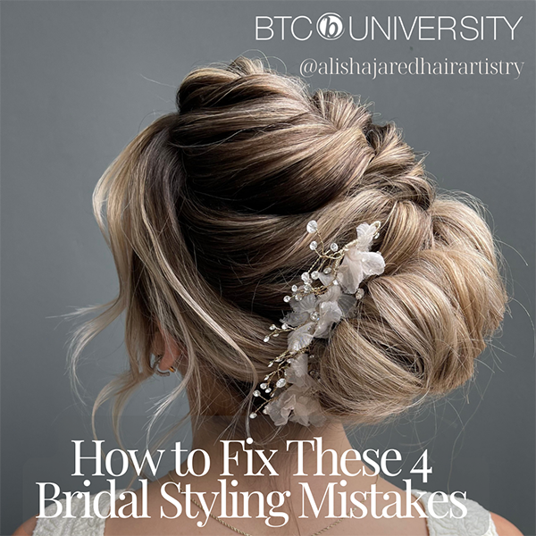 4 Bridal Styling Mistakes & How to Solve Them