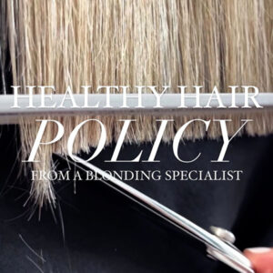 Dear Colorists, Do You Enforce a Healthy Hair Policy?-img
