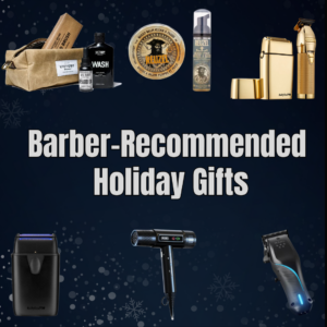 The Barber-Approved Gift Guide For Men