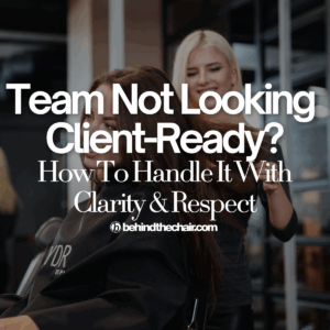 Staff Showing up Under-Dressed? Here's How to Reset Salon Dress Standards-img