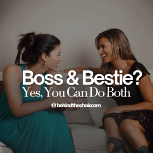 Salon Owners: Managing Your Friends? Set These Boundaries-img