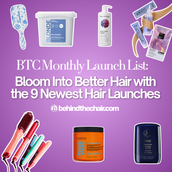 New Hair Launches Stylists Need on Their Radar Right Now